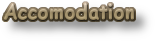 Accomodation