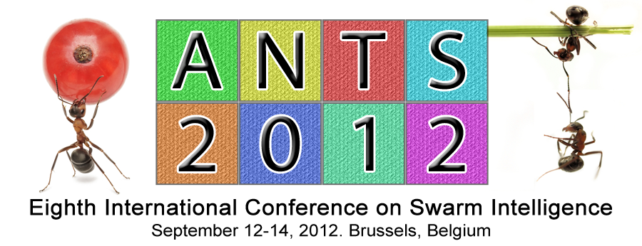 ANTS 2012 - Eighth International Conference on Swarm Intelligence